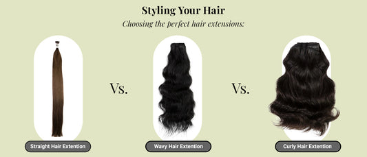 Straight vs. Wavy vs. Curly Hair Extensions: Which Is Right for You?